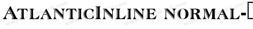 AtlanticInline normal字体转换